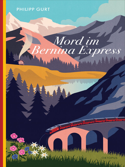 Title details for Mord im Bernina Express by Philipp Gurt - Wait list